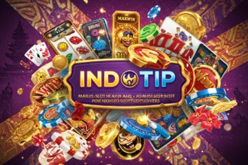 Mudah Jackpot Situs Slot Maxwin dan Slot Gampang Menang- Indotip